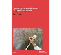Conservación restauración. Diccionario razonado: 21 (Docencia)