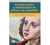Conservación y restauración de pintura de caballete: 59 (Ciencias Sociales y Humanidades)