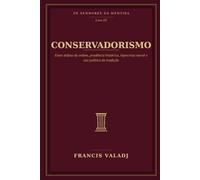 CONSERVADORISMO: Entre defesa da ordem, prudência histórica, hipocrisia moral e uso político da tradição: 20 (OS SENHORES DA MENTIRA)