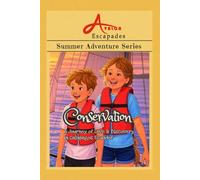 Conservation: A Journey of Love and Discovery in Galapagos Ecuador (Avalon Escapades)