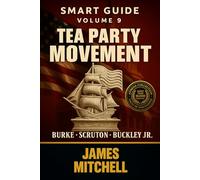 Conservatism: The Soul of Liberty, Tradition, and Renewal - From Burke to the Tea Party: Discover how conservatism defends freedom, faith, and the ... - MORE THAN 10000+ PAGES OF KNOWLEDGE)