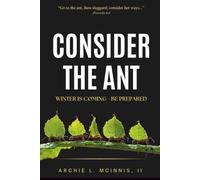 Consider the Ant: Winter is Coming - Be Prepared