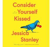 Consider Yourself Kissed