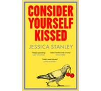 Consider Yourself Kissed (ebook)