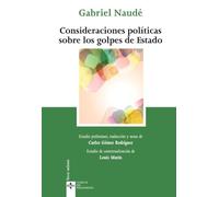 Consideraciones políticas sobre los golpes de Estado (Clásicos - Clásicos del Pensamiento)