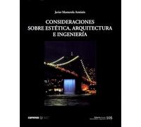 Consideraciones sobre estética, arquitectura e ingeniería