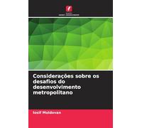 Considerações sobre os desafios do desenvolvimento metropolitano