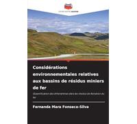 Considérations environnementales relatives aux bassins de résidus miniers de fer: Quantification des étheramines dans les résidus de flottation du fer