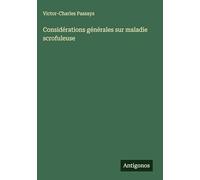 Considérations générales sur maladie scrofuleuse