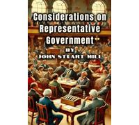 Considerations on Representative Government