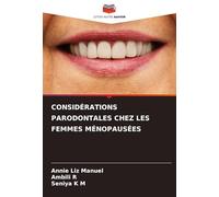 CONSIDÉRATIONS PARODONTALES CHEZ LES FEMMES MÉNOPAUSÉES