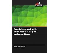 Considerazioni sulle sfide dello sviluppo metropolitano