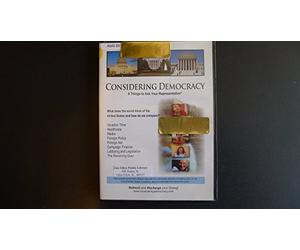 Considering Democracy: 8 Things to Ask Your Representative