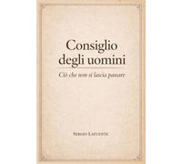 Consiglio degli uomini: Ciò che non si lascia passare
