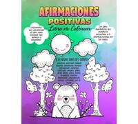 Consigue ahora este maravilloso y exclusivo "Libro para colorear afirmaciones positivas" y descubre las 24 razones para sentir esas afirmaciones positivas dentro de ti.