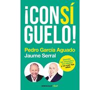 ¡Consíguelo!: Derrota las excusas y los miedos y ve a por tus retos (Clave)
