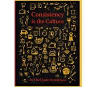Consistency is the Culture