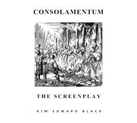 Consolamentum: The Screenplay