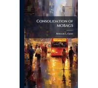 Consolidation of MOBAGS