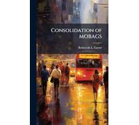 Consolidation of MOBAGS