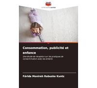 Consommation, publicité et enfance