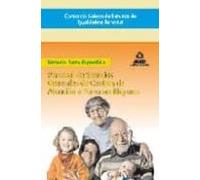 Consorcio Galego De Servizos De Igualdade E Benestar. Personal De Servicios Generales De Centros De Atención A Personas Mayores. Temario Parte Específica