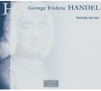 HANDEL: Water Music, [CD de audio] Consort of London, Handel and Robert Haydon Clark