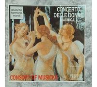 Consort of Musicke - Concerto Delle Donne