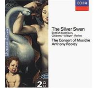 Consort of Musicke - Silver Swan-Madrigals