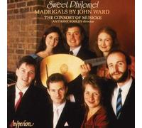 Consort of Musicke - Ward: Sweet Philomel & other madrigals