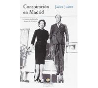 Conspiración en Madrid (NARRATIVA)