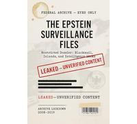 Conspiracy Notebook: The Epstein Surveillance Files