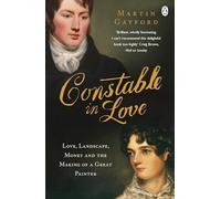 Constable enamorado – Amor, paisaje, dinero y la creación de un gran pintor – Penguin Books
