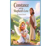 Constance and the Shepard's Love (Constance The Angel)