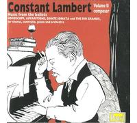 Constant Lambert - Constant Lambert Vol.2 - Composer