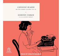 Constant Reader: The New Yorker Columns 1927-28