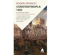 Constantinopla 1453: El último gran asedio (Ático Historia Bolsillo)