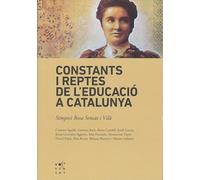 Constants i reptes de l'educació a Catalunya: Simposi Rosa Sensat i Vilà