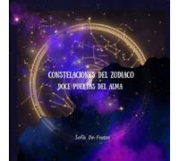 CONSTELACIONES DEL ZODÍACO: DOCE PUERTAS DEL ALMA