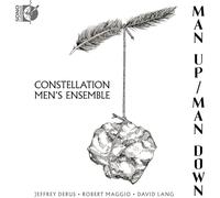 Constellation Men's Ensemble - Man Up/Man Down