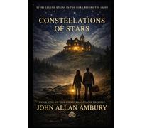 Constellations of Stars: Book 1 of Constellations Trilogy