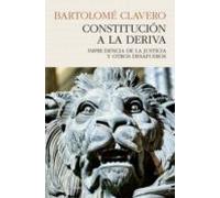 Constitucion A La Deriva