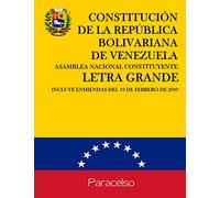 Constitución de la República Bolivariana de Venezuela: Edición de Letra Grande