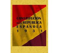 Constitucion De La Republica Española 1931 (ed. Facsimil)