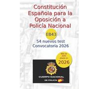 Constitución Española para la Oposición a Policía Nacional: 54 nuevos test: Volume 5