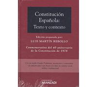 Constitucion Española: Texto Y Contexto Conmemorativa Del 40 Aniv Ersa