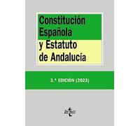 Constitución Española y Estatuto de Andalucía (Derecho - Biblioteca de Textos Legales)