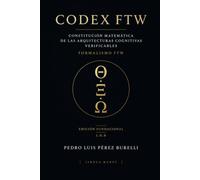 CONSTITUCIÓN MATEMÁTICA DE LAS ARQUITECTURAS COGNITIVAS VERIFICABLES