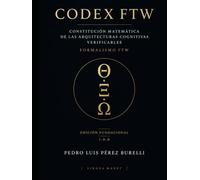 CONSTITUCIÓN MATEMÁTICA DE LAS ARQUITECTURAS COGNITIVAS VERIFICABLES