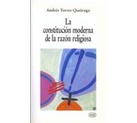 Constitucion Moderna De La Razon Religiosa La